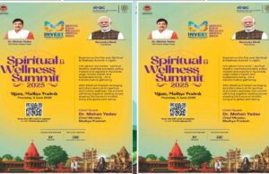 उज्जैन में स्पिरिचुअल एंड वेलनेस समिट 5 जून को, सेक्टर के विभिन्न विषयों पर होगी चर्चा