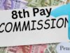 8वें वेतन आयोग के दायरे में कौन-कौन होंगे? सरकार ने जारी किए नए दिशा-निर्देश