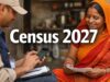 जनगणना 2027 की शुरुआत, घर आए कर्मचारी से पूछी जाएंगी 33 बातें, जानें क्या होगा सवाल