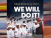 We Will Do It- 140 करोड़ देशवासियों का सामूहिक संकल्प-विश्वास कैलाश सारंग